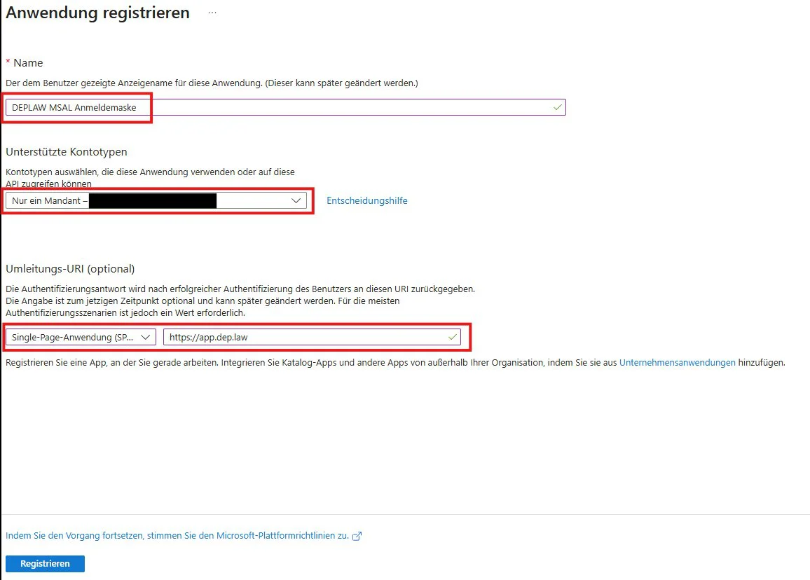 Formular Anwendung registrieren mit Name DEPLAW MSAL Anmeldemaske, Kontotyp Nur ein Mandant und Umleitungs-URI Single-Page-Anwendung https://app.dep.law