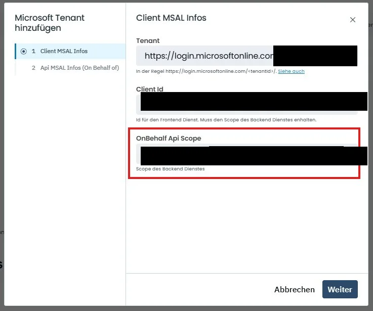 Client MSAL Infos Dialog mit Tenant, Client Id und OnBehalf Api Scope, alle Werte geschwärzt