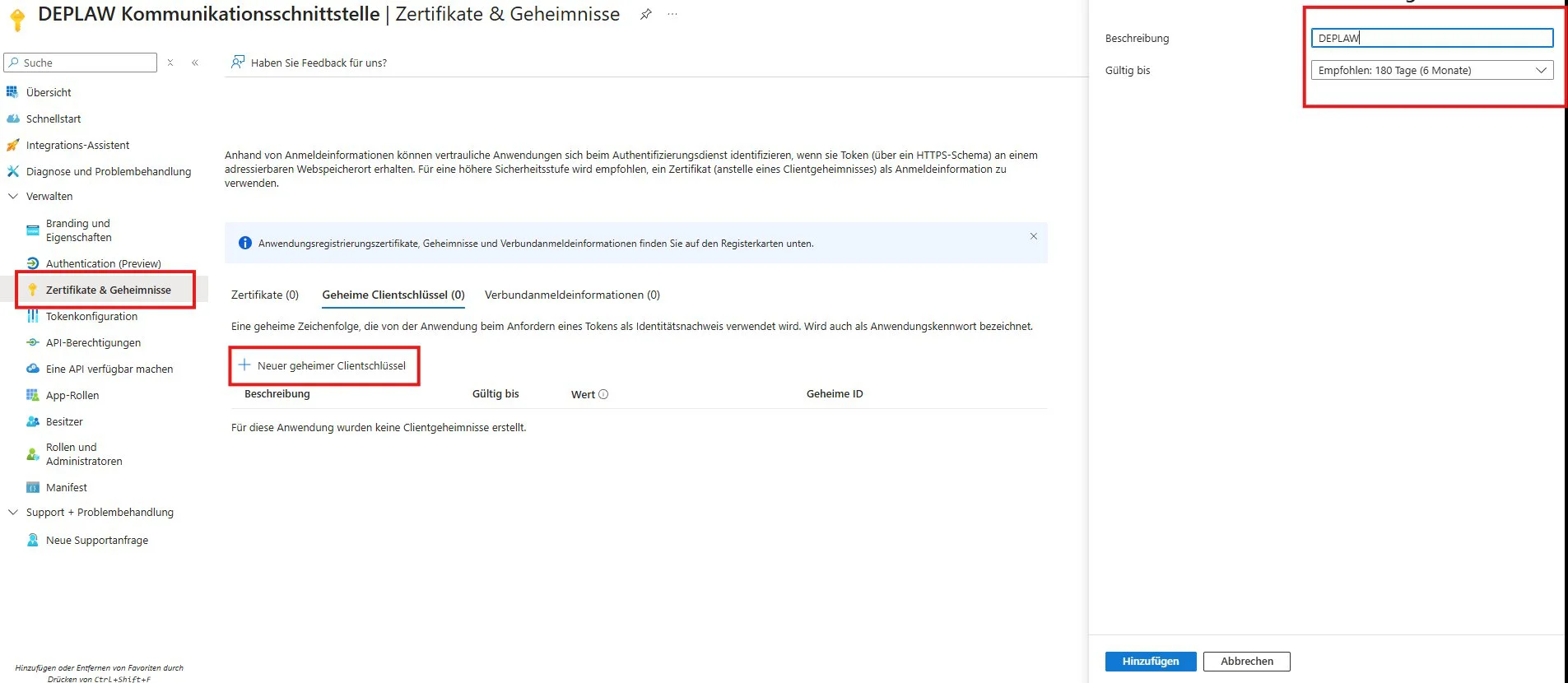 Zertifikate & Geheimnisse, Reiter Geheime Clientschlüssel, Dialog Neuer geheimer Clientschlüssel mit Beschreibung DEPLAW und Gültig bis Empfohlen 180 Tage